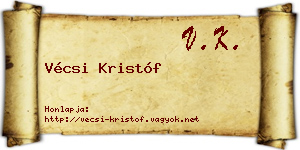 Vécsi Kristóf névjegykártya